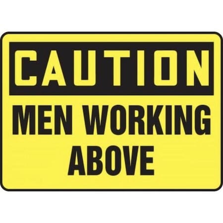 Accuform OSHA CAUTION SAFETY SIGN MEN WORKING MEQM633XV